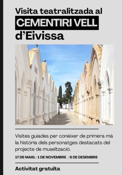 Visita teatralizada al Cementerio Viejo de Ibiza