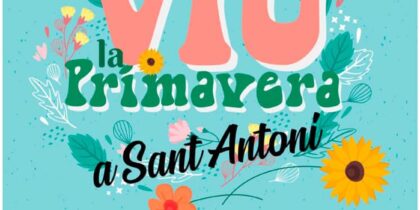 Viu la Primavera: Dos dies de Flower a Sant Antoni