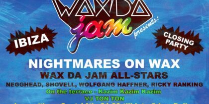 Last session of the monthly Wax Da Jam party at Las Dalias Ibiza