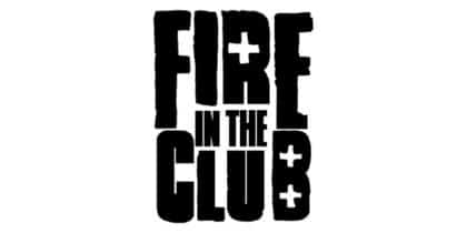 Fire In The Club
